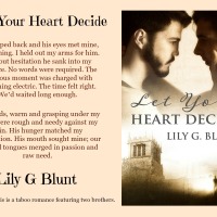 Release Day: Let Your Heart Decide by Lily G Blunt #Taboo #MM